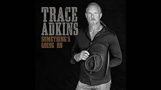 Watch Trace Adkins Aint Just The Whiskey Talkin video