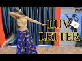 Luv Letter song   |  Kanika & Meet Bros  | bollywood dance by Aru |
