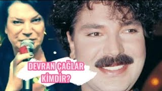 Devran Çağlar - Kimdir? Hayatı Ve Kariyeri Tanıyalım