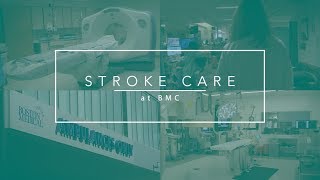 Stroke Care at Boston Medical Center