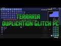 Terraria Duplication Glitch PC  (WORKING)