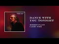 Dance With You Tonight Video preview