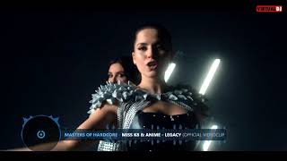 Miss K8 & Anime - Legacy Official Videoclip