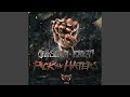 Fuck the Haters (Original Mix)