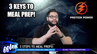 3 Steps To Meal Preps! | Protein Power #107 | TeamFFLEX | Npc Ifbb