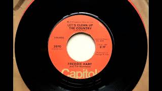 Watch Freddie Hart Lets Clean Up The Country video
