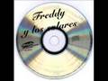 Freddy y los solares - Lloraras Por Mi Freddy y los solares - Lloraras Por Mi