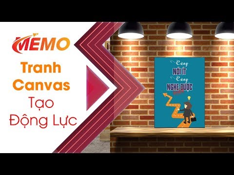 Tranh Treo Tường Tạo Động Lực | Càng Nói Ít, Càng Nghe Được Nhiều