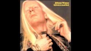 Watch Johnny Winter All Tore Down video