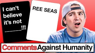 The Great Reeses Debate Comments Against Humanity