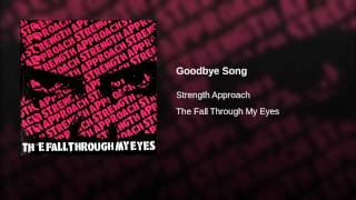 Watch Strength Approach The Fall Through My Eyes video