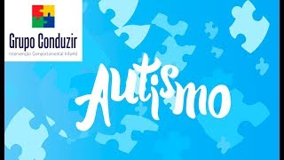 Acesso Especial: AUTISMO - Grupo Conduzir, de Campinas/SP (Parte 1)