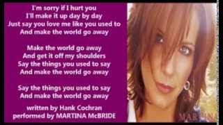 Watch Martina McBride Make The World Go Away video