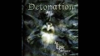 Watch Detonation An Epic Defiance video