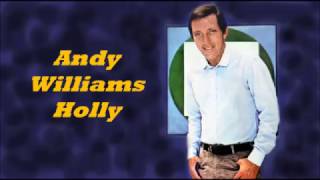 Watch Andy Williams Holly video