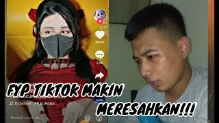 Reaction Fyp Tiktok Sangat Meresahkan