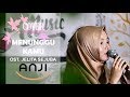 Download Anji - Menunggu Kamu (OST. Jelita Sejuba) Cover By Orlin Anji - Menunggu Kamu (OST. Jelita Sejuba) Cover By Orlin