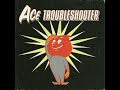 Ace Trouble Shooter-My Way.wmv