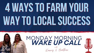 MMWUC - 4 Ways to Farm Your Way to Local Success S1 Ep8