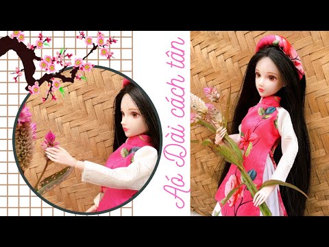 May ÁO DÀI CÁCH TÂN đón TẾT | DIY Make a traditional Vietnamese AO DAI costume for dolls