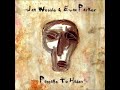 Jah Wobble & Evan Parker