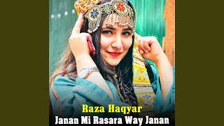 Janan Mi Rasara Way Janan