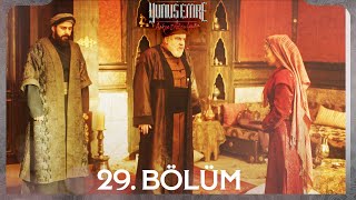 Yunus Emre 29. Bölüm - Ramazanda Yeniden