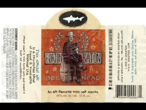 Beer Review 193: Burton Baton - Dogfish Head Craft Brewery