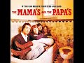 The Mamas And The Papas - straight shooter