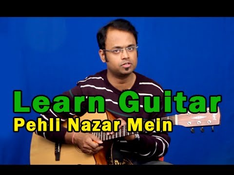 Pehli Nazar Mein Guitar Lesson - Race - Atif Aslam
