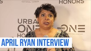 Urban One Honors: April Ryan Aims To "Aspire To Inspire"