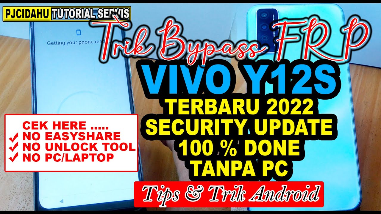 BYPASS FRP VIVO Y12s ANDROID 11 TER-UPDATE 2022 | NO PC BYPASS FRP VIVO Y12s ANDROID 11 TER-UPDATE 2022 | NO PC