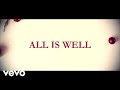 Jordan Smith All Is Well (Lyric Video) Ft. Michael W. Smith Jordan Smith All Is Well (Lyric Video) Ft. Michael W. Smith