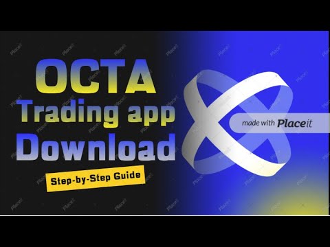 Step-by-Step Guide: How to Download Octa trading markets Step-by-Step Guide: How to Download Octa trading markets