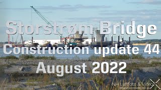 Storstrøm Bridge Construction update 44 August 2022