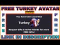 FREE REWARD TURKEY AVATAR FOR ALL LINK IN DESCRIPTION