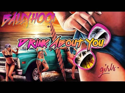 Drink About You Video