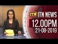 ITN News 12.00 PM 21-08-2019