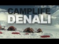 Camp Life on Denali