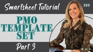 Smartsheet PMO Template Setup - Part 3 – Customize Project Level