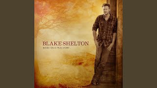 Watch Blake Shelton I Found Someone Bonus Track video