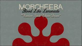 Watch Morcheeba Easier Said Than Done video