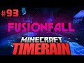 ZURÜCK in FUSIONFALL?! - Minecraft Timerain #093 [Deutsch/HD...