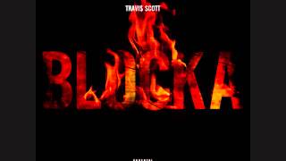 Watch Travis Scott Blocka La Flame video
