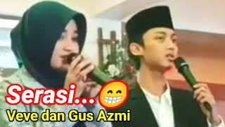 Solawatan Terbaru Veve Zulfikar Dan Gus Azmi 2022