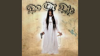 Watch Do Or Die Bound By Blood video