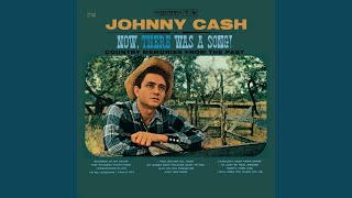 Watch Johnny Cash Why Do You Punish Me video