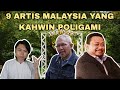 9 Artis Malaysia Kahwin Poligami!