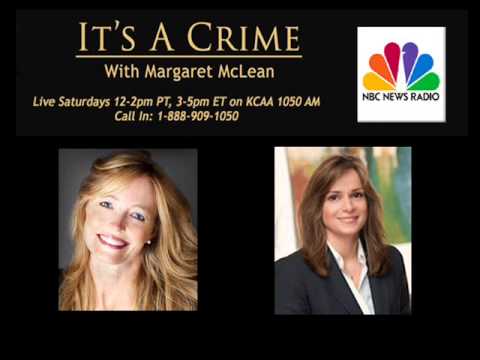 NBC Radio March 30, 2013: “It’s a Crime” with Margaret McLean re: Investment Fraud and Arbitration