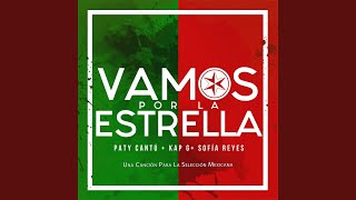 Vamos Por La Estrella